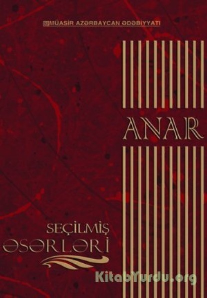 Обложка книги «Anarın seçilmiş əsərləri»