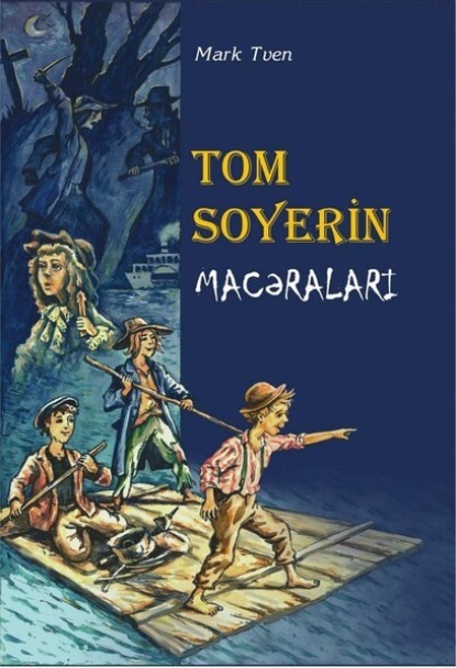 Обложка книги «Tom Soyerin macəraları»