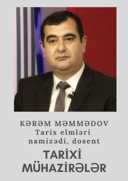 Обложка книги «Ağqoyunlu və Qaraqoyunlu dövləti»
