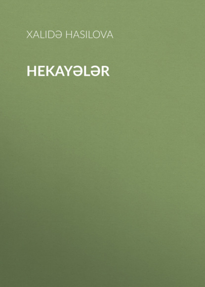 Обложка книги «Hekayələr»