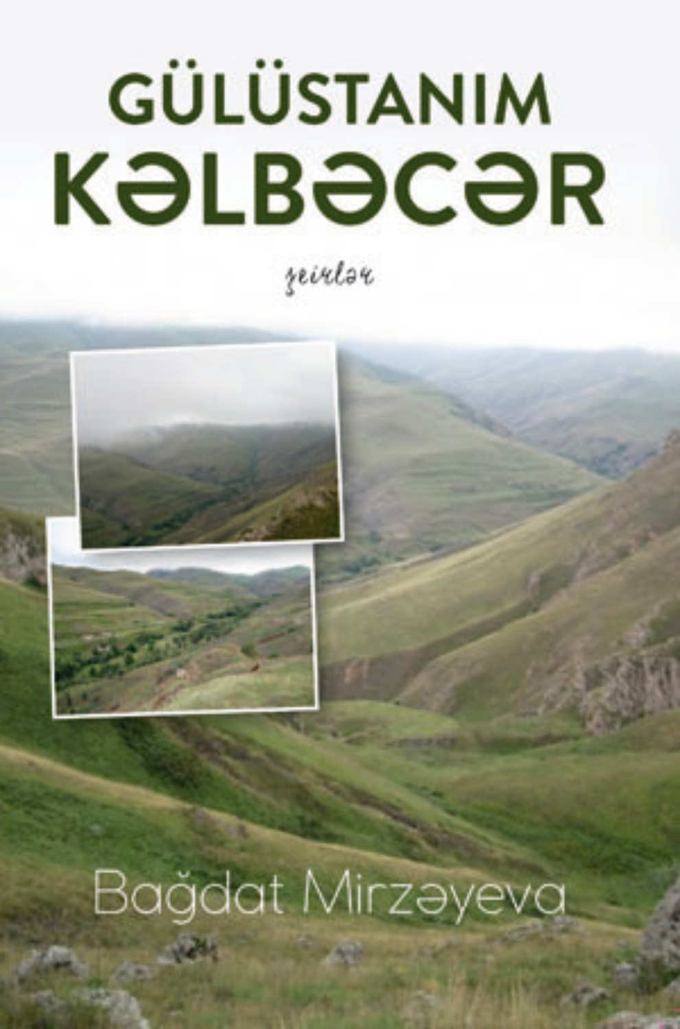 Обложка книги «GÜLÜSTANIM KƏLBƏCƏR»