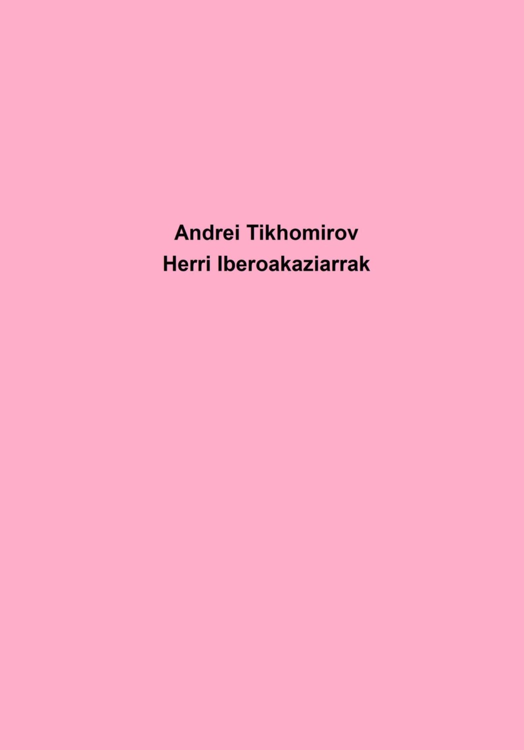 Обложка книги «Herri Iberoakaziarrak»