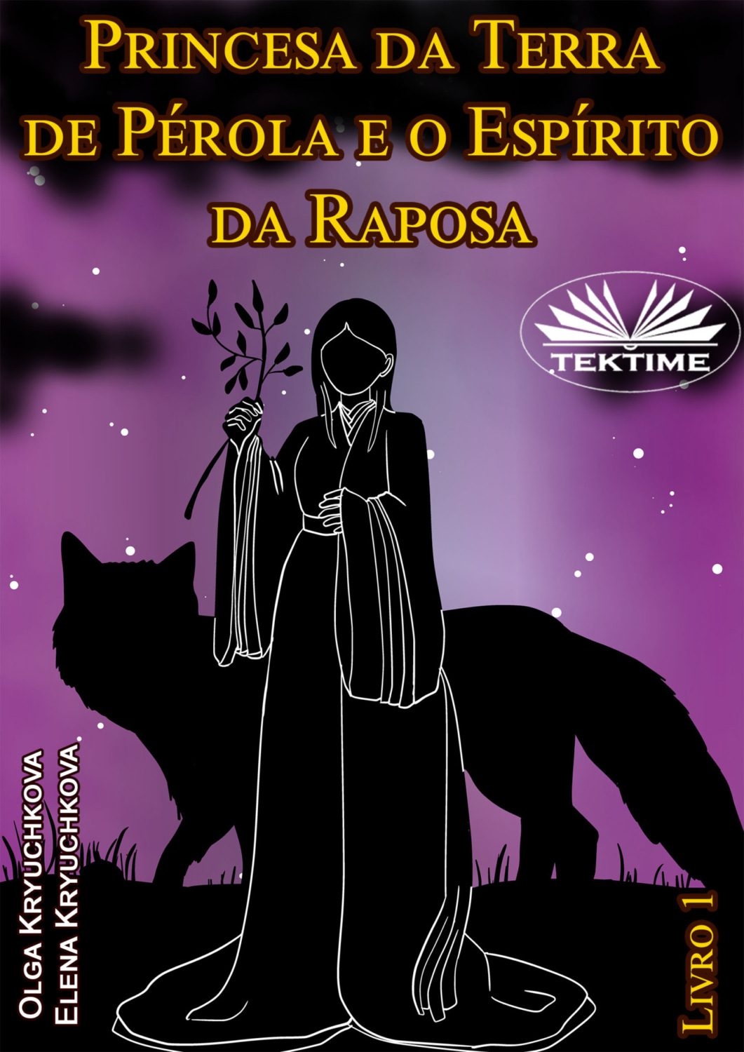 Обложка книги «Princesa Da Terra De Pérola E O Espírito Da Raposa. Livro 1»