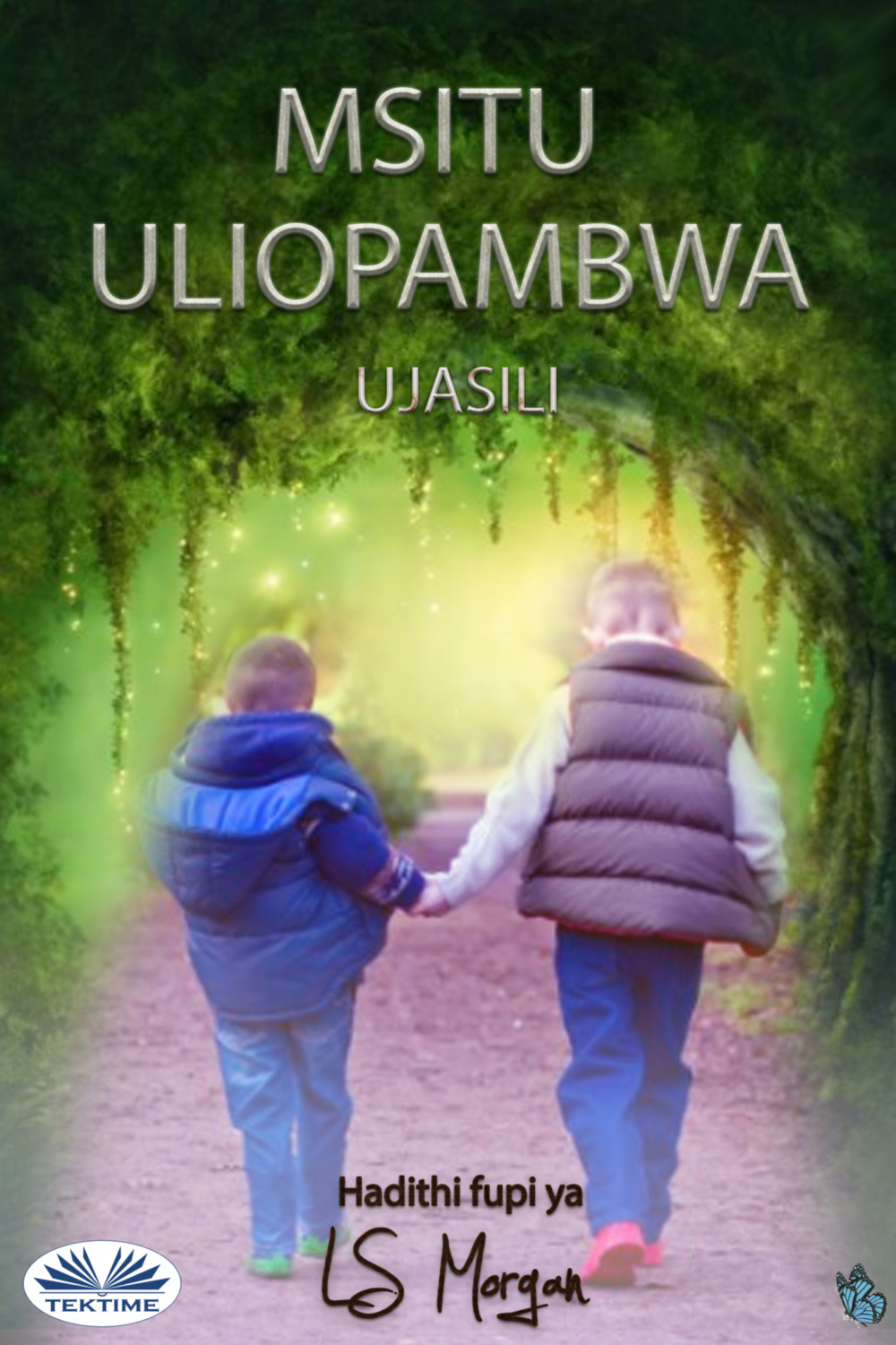Обложка книги «Msitu Uliopambwa»