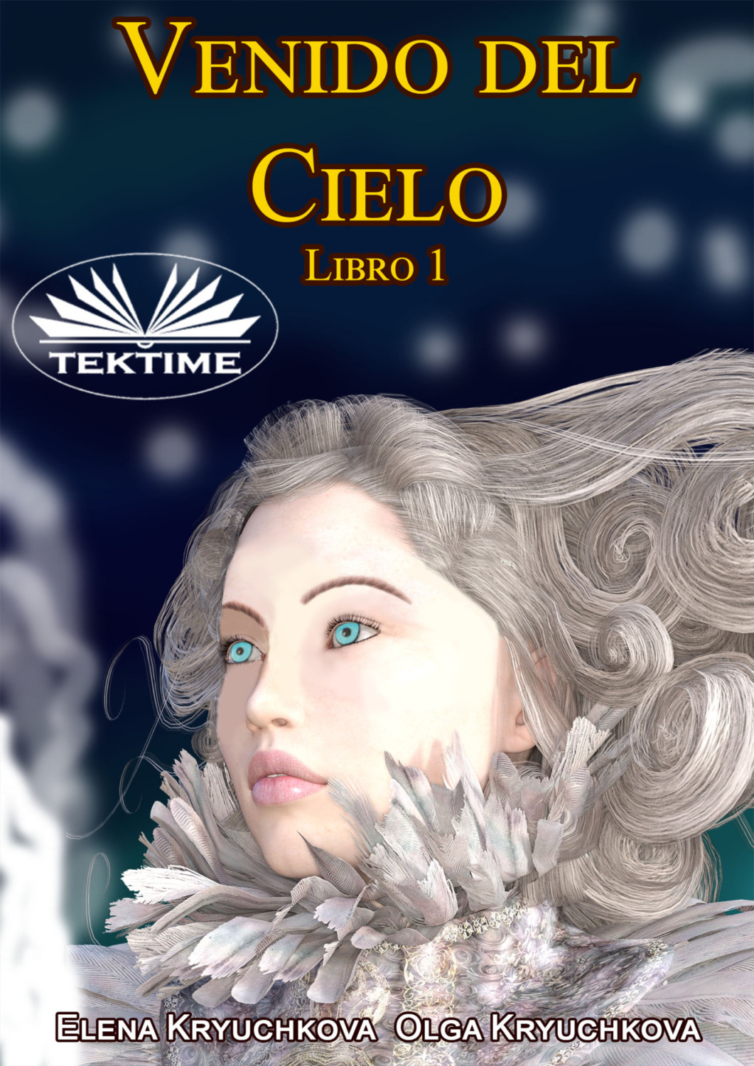 Обложка книги «Venido Del Cielo. Libro 1»