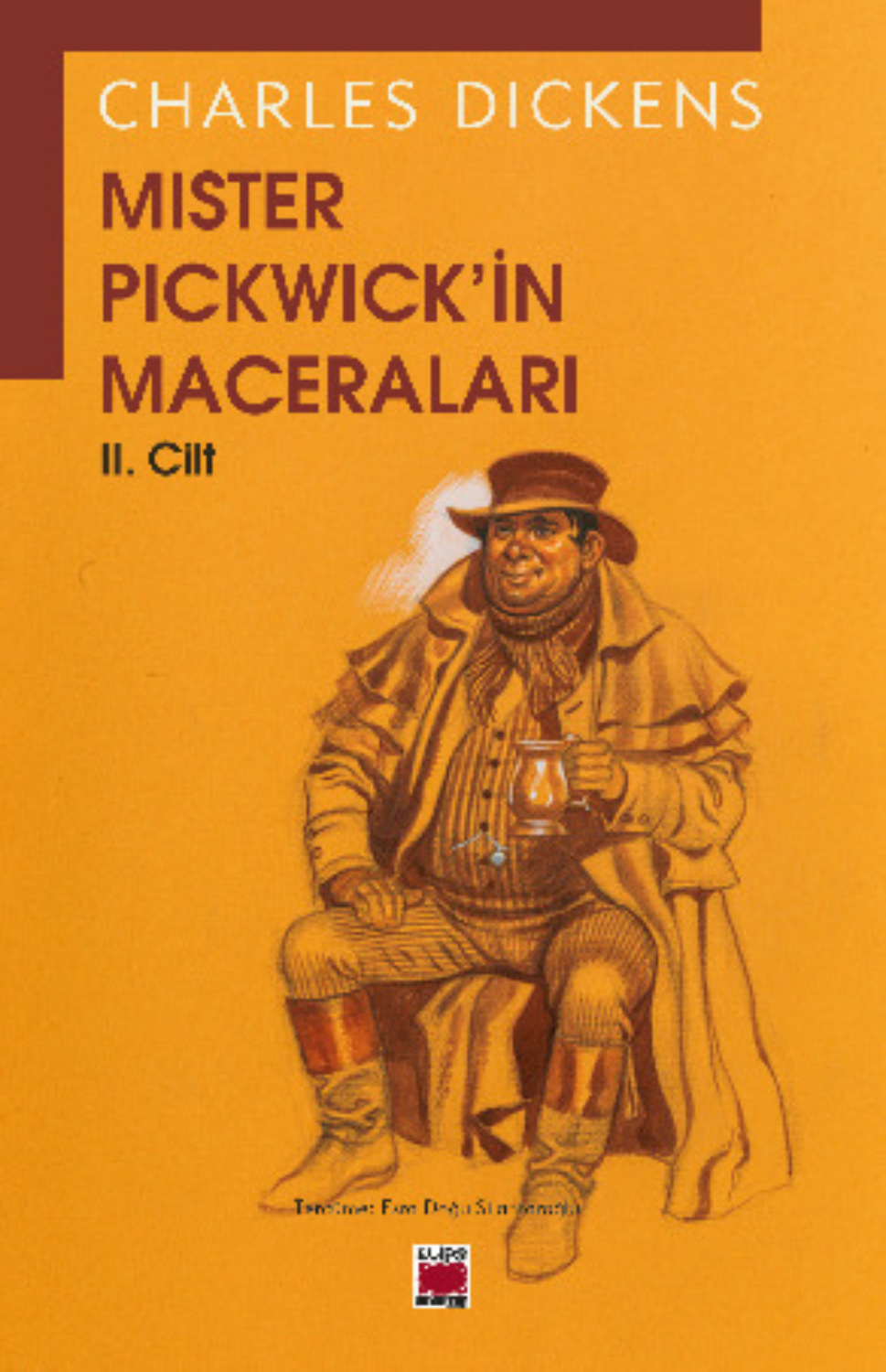 Обложка книги «Mister Pickwick'in Maceraları II. Cilt»