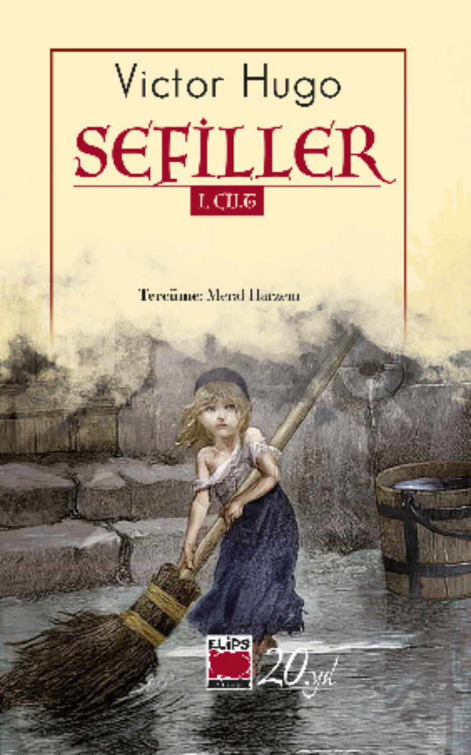 Обложка книги «Sefiller I. Cilt»