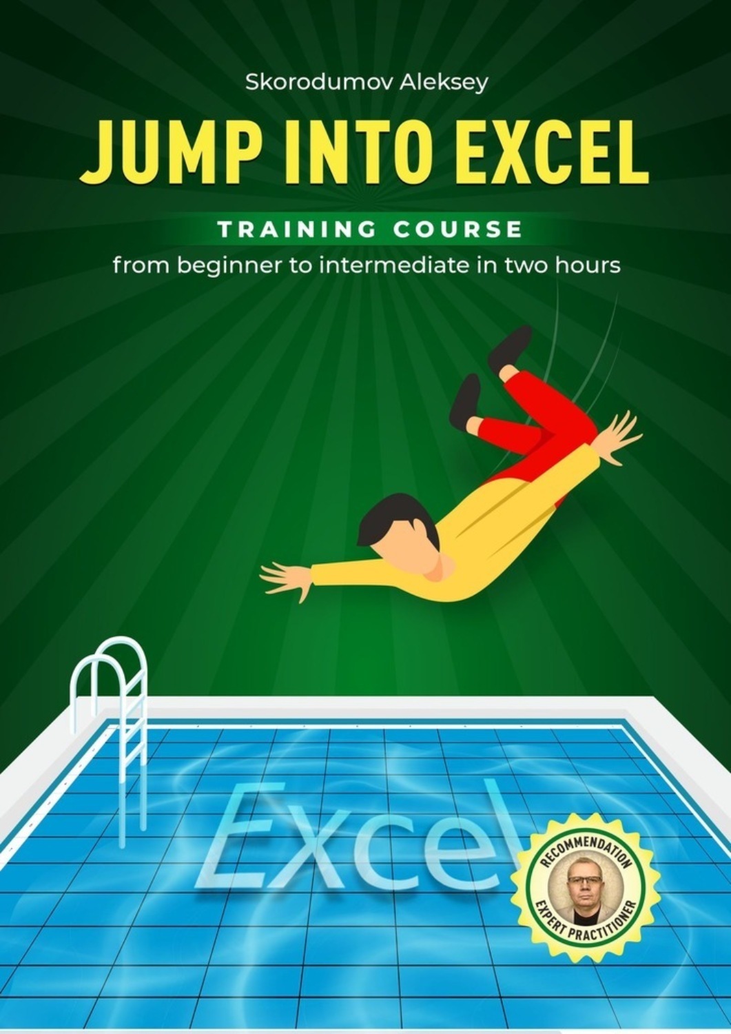Обложка книги «Jump into Excel. Training Course from Beginner to Intermediate in two hours»