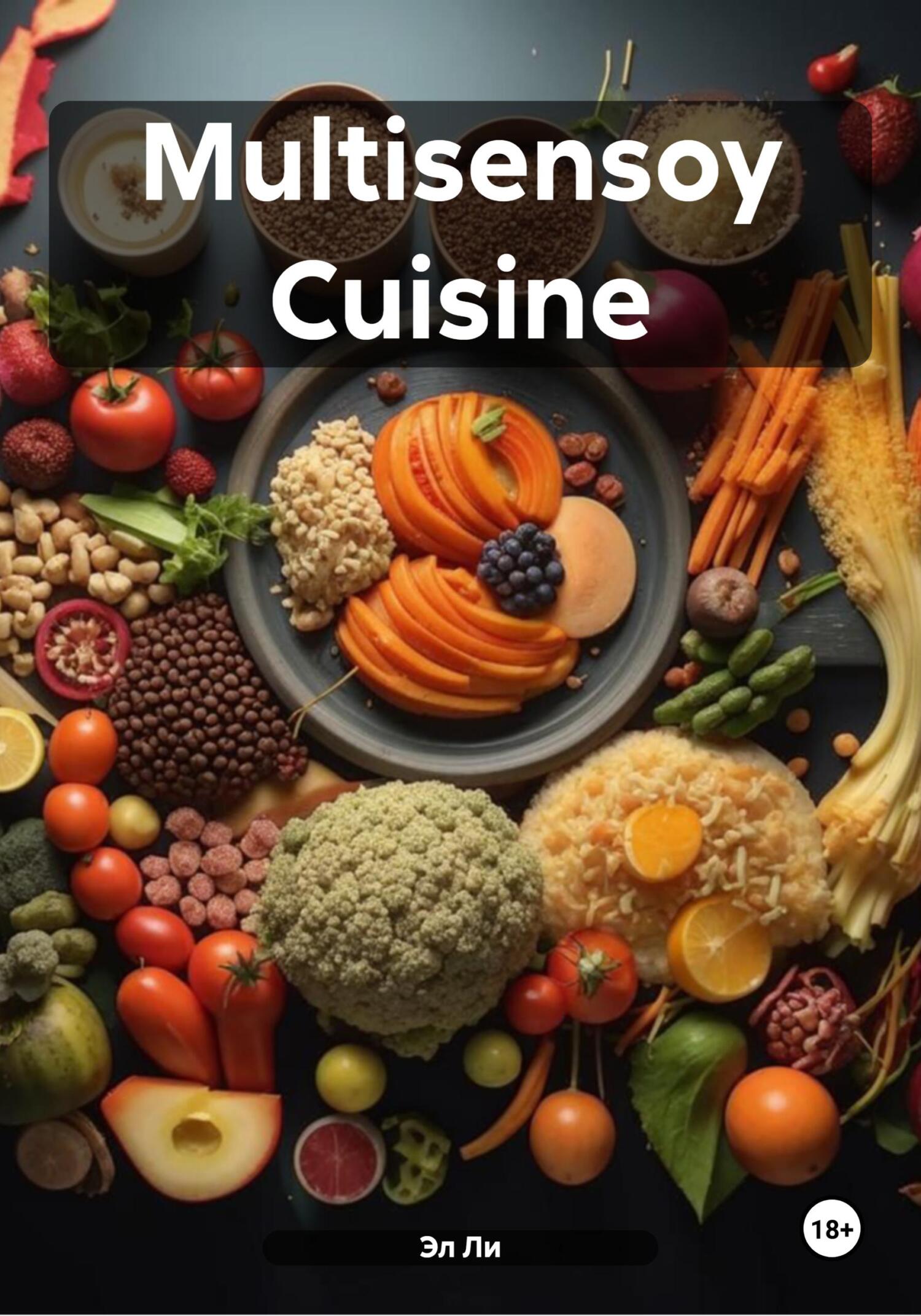 Обложка книги «Multisensoy Cuisine»
