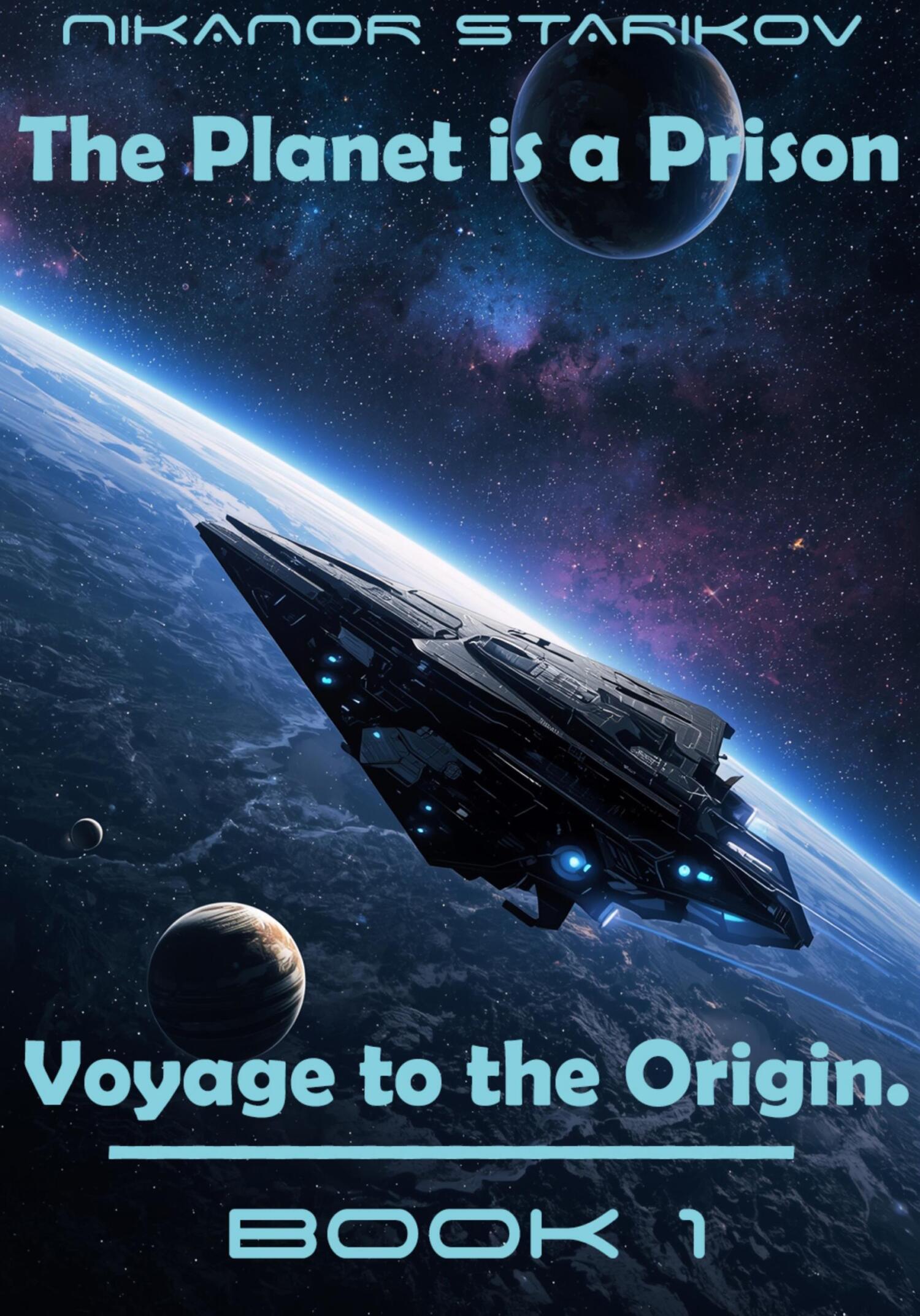 Обложка книги «Voyage to the Origin. Book I»