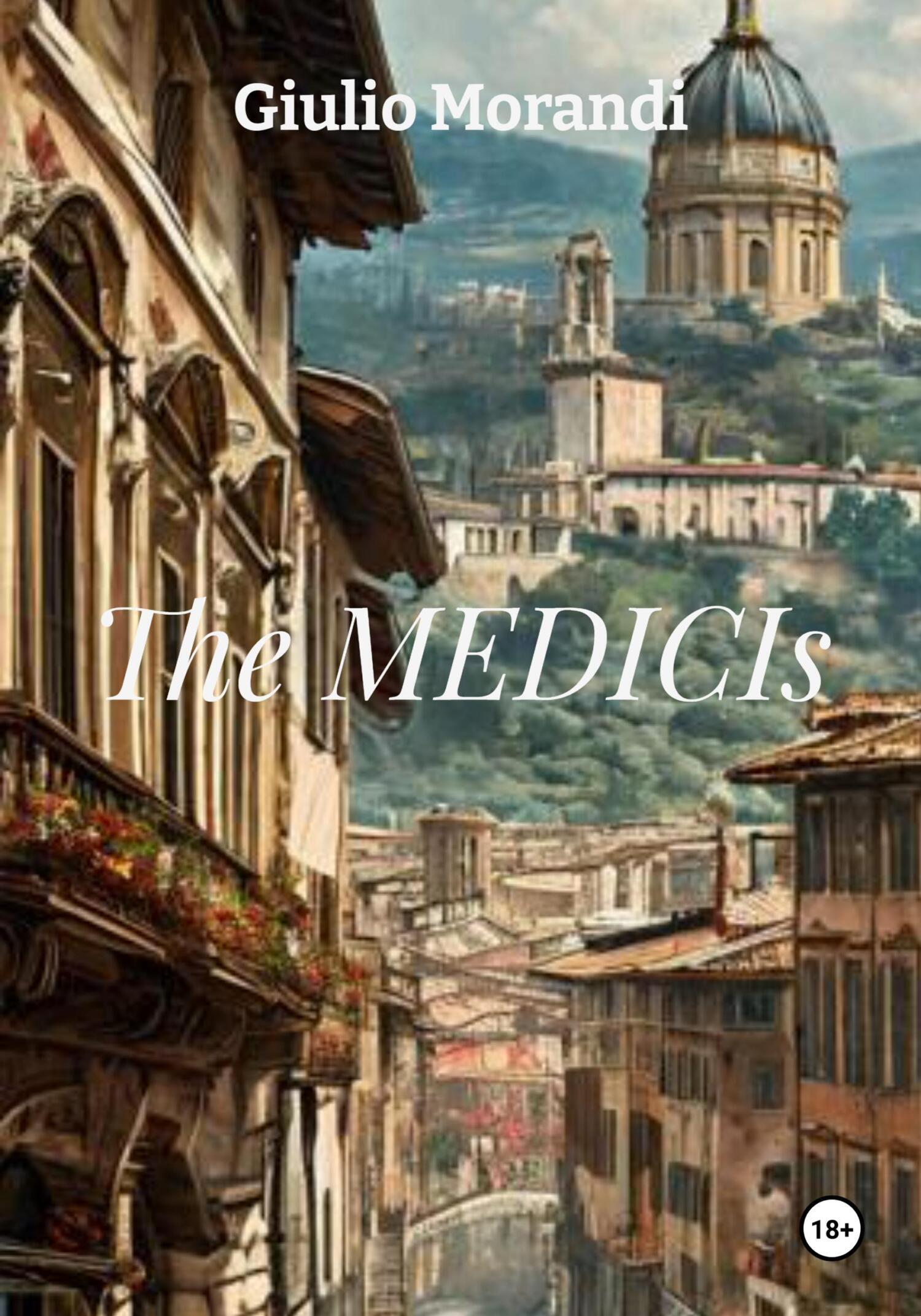 Обложка книги «The MEDICIs»
