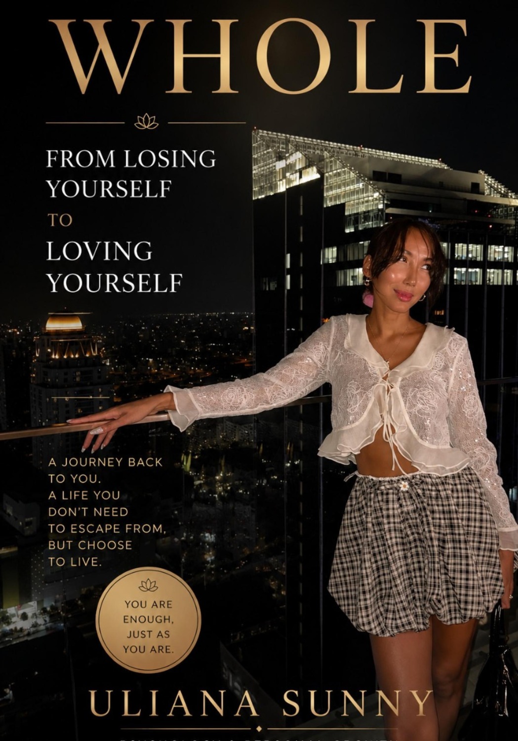 Обложка книги «Whole - from losing yourself to loving yourself»