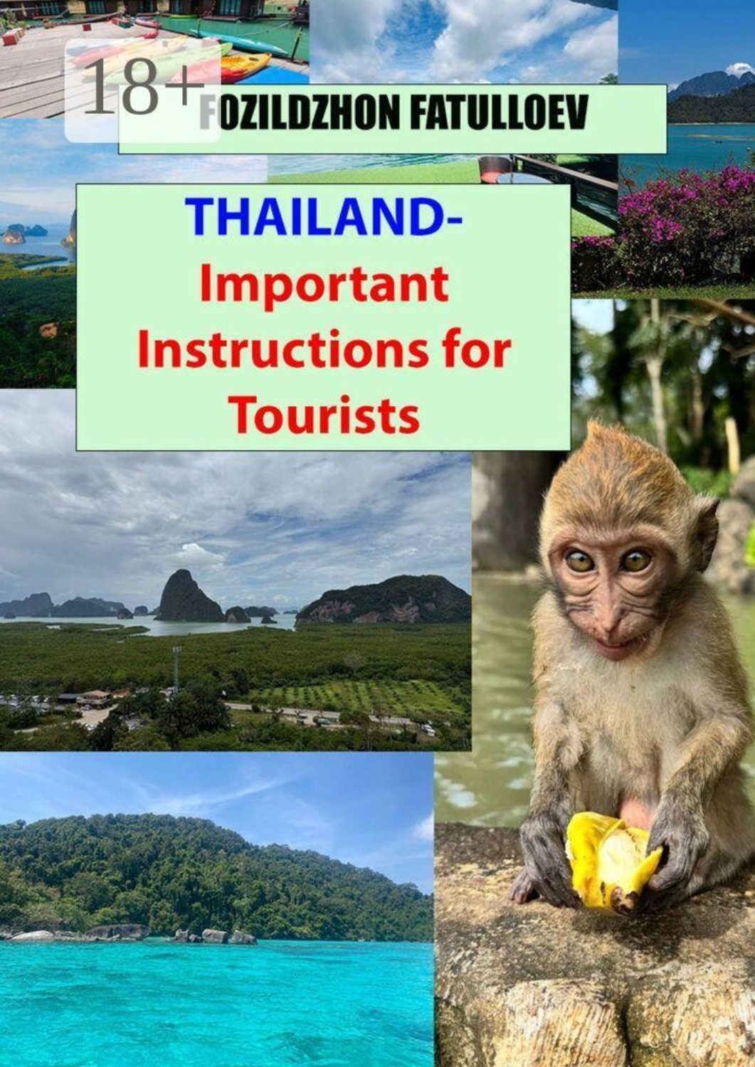 Обложка книги «Thailand — Important Instructions for Tourists»