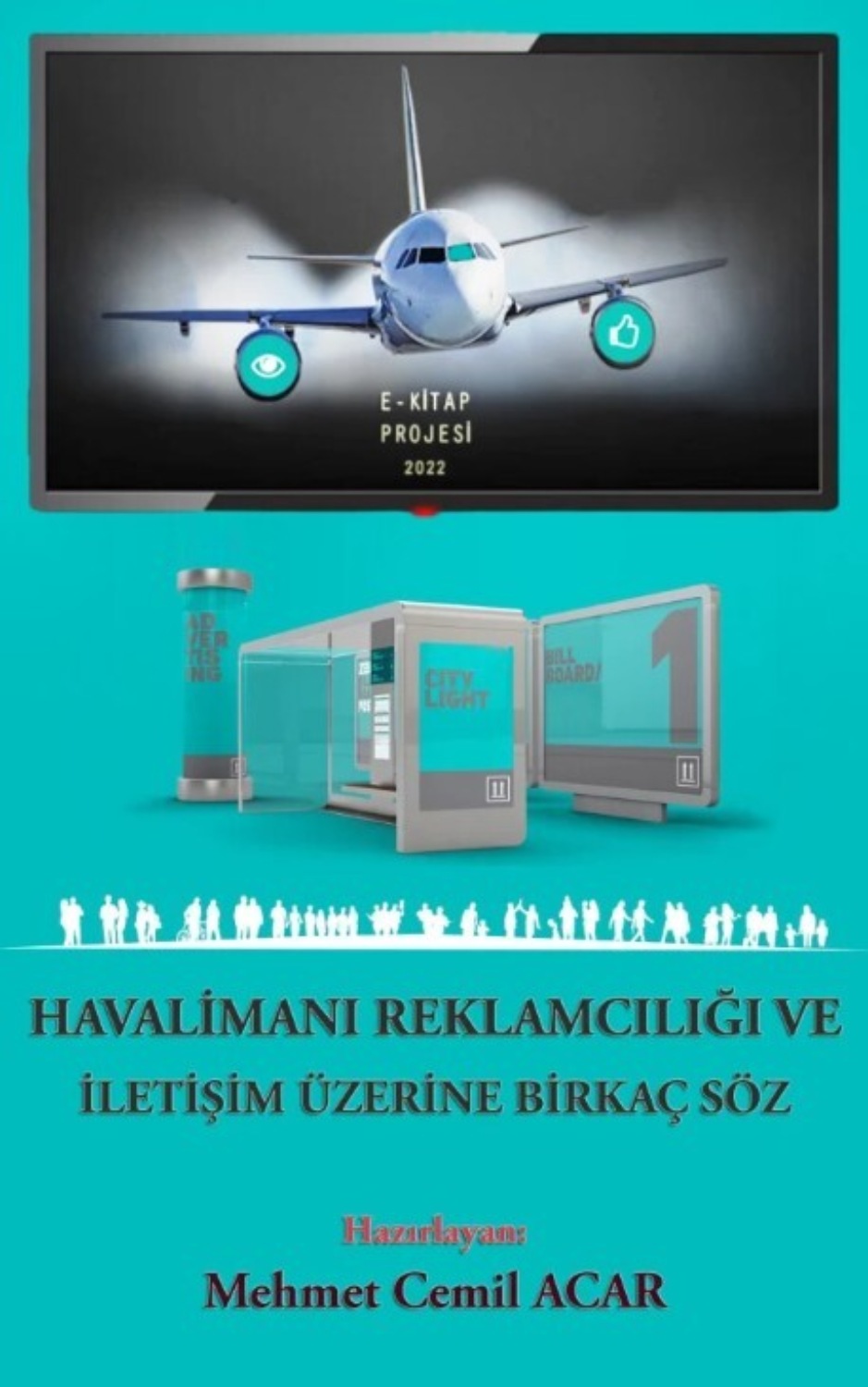 Обложка книги «Havalimanı Reklamcılığı ve İletişim Üzerine Birkaç Söz»