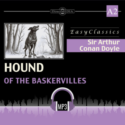 Обложка книги «Собака Баскервилей. А 2. The Hound of the Baskervilles. A 2»
