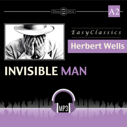 Обложка книги «Человек-невидимка. А2. The Invisible Man. А2»