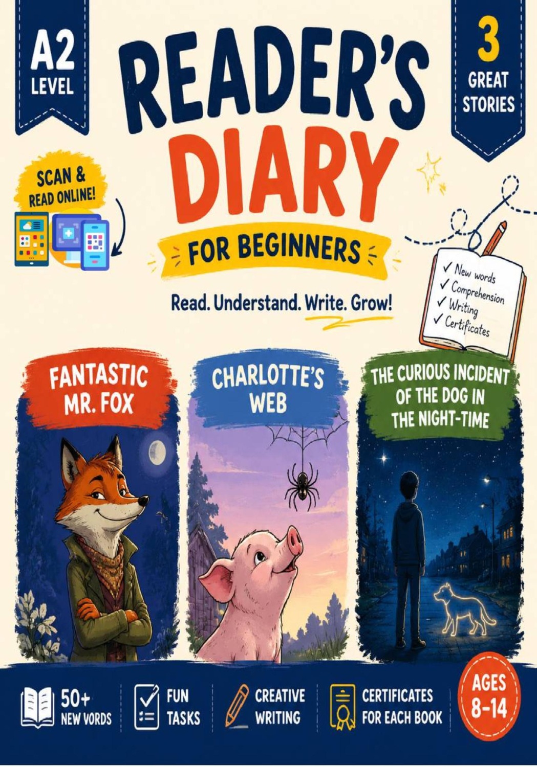 Обложка книги «Читательский дневник по книгам «Fantastic Mr. Fox»; "Charlotte's Web by E. B. White; "The Curious Incident of the Dog in the Night-time"" by Mark Haddon (уровень A2)»