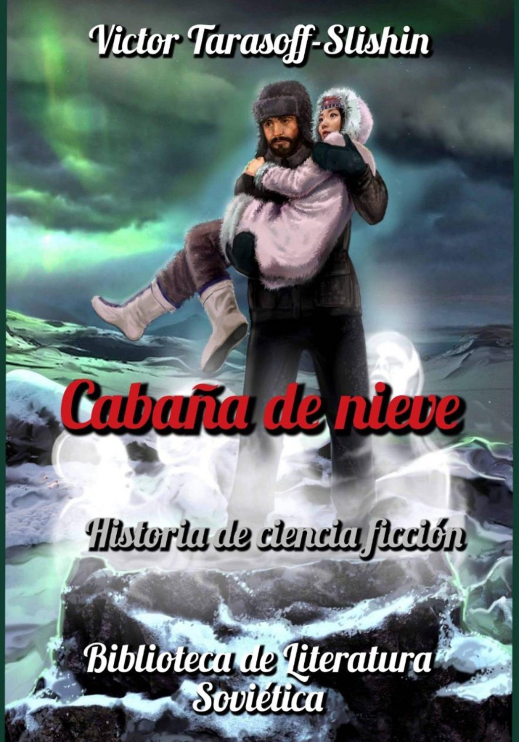 Обложка книги «Cabaña de nieve»