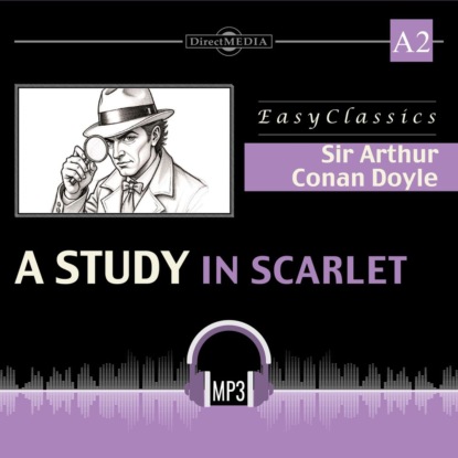 Обложка книги «Этюд в багровых тонах. А2. A Study in Scarlet : А2»