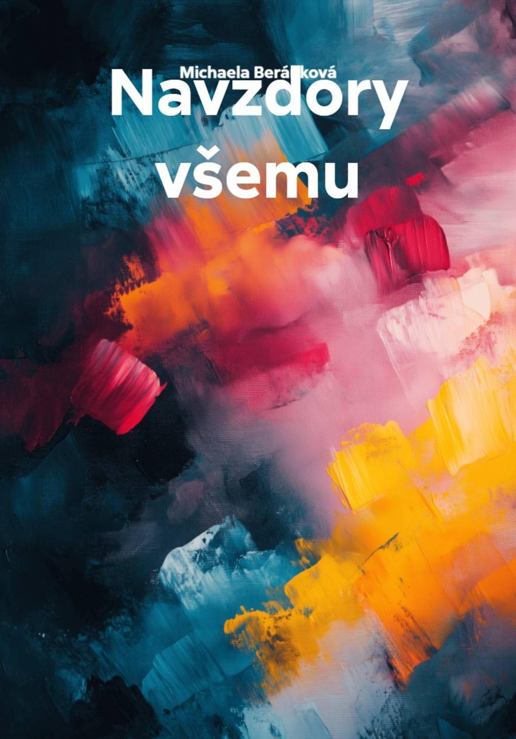 Обложка книги «Navzdory všemu»