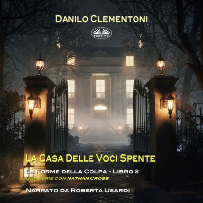 Обложка книги «La Casa Delle Voci Spente»