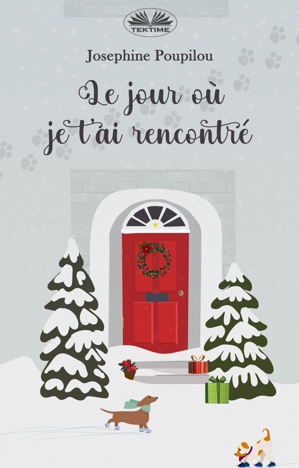 Обложка книги «Le Jour Où Je T'Ai Rencontré»