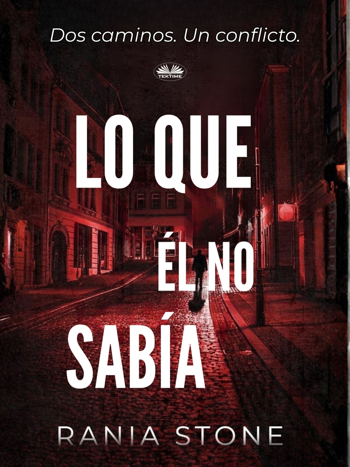 Обложка книги «Lo Que Él No Sabía»