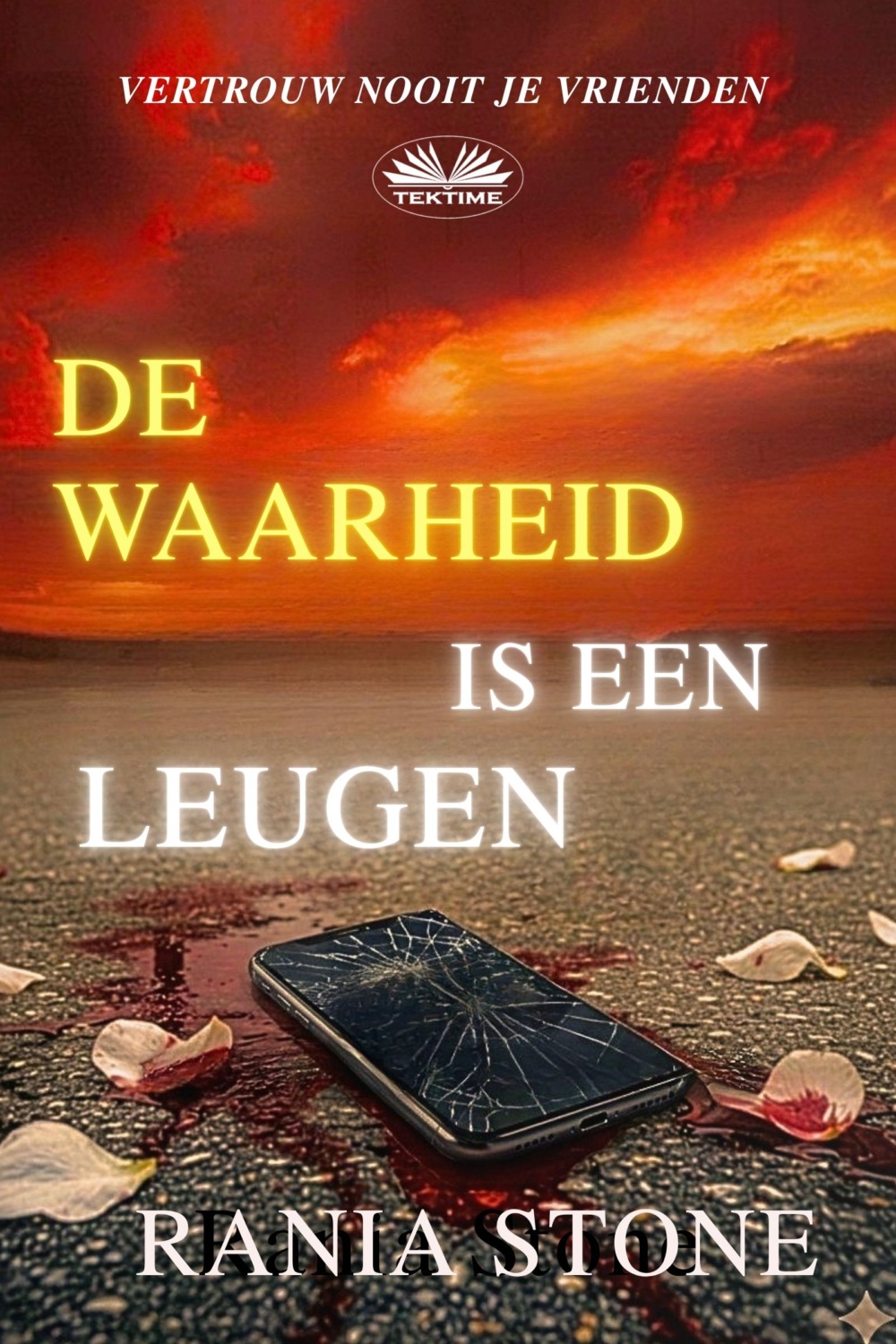 Обложка книги «De Waarheid Is Een Leugen»