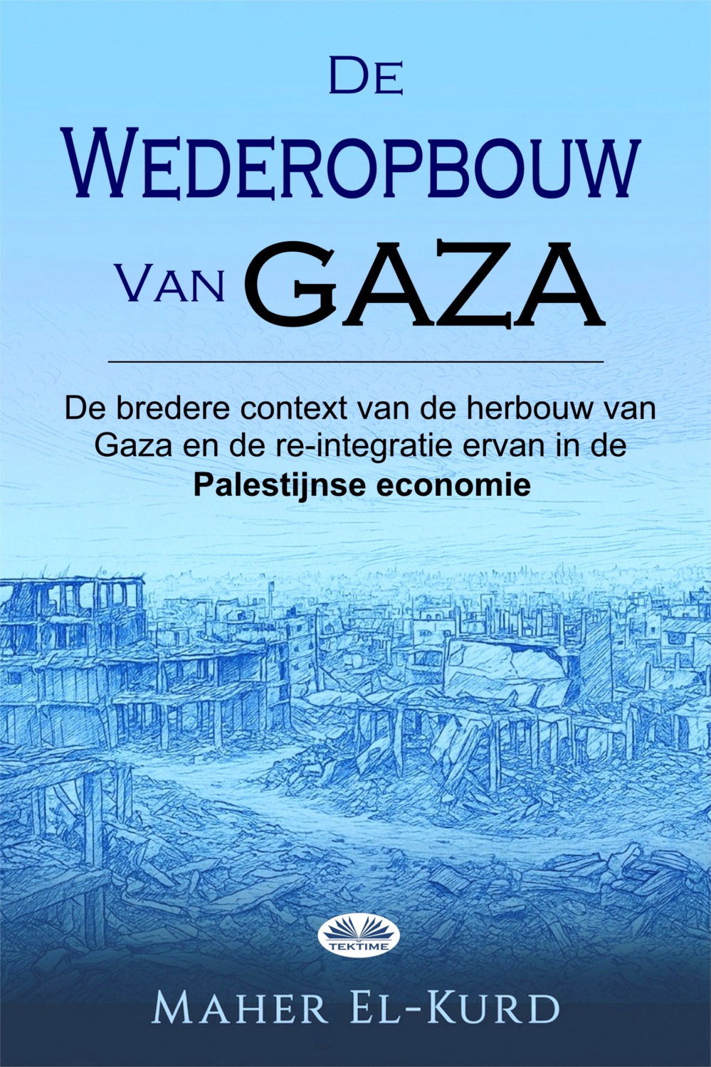 Обложка книги «De Wederopbouw Van Gaza»