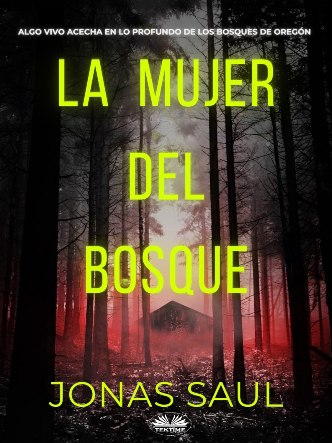 Обложка книги «La Mujer Del Bosque»