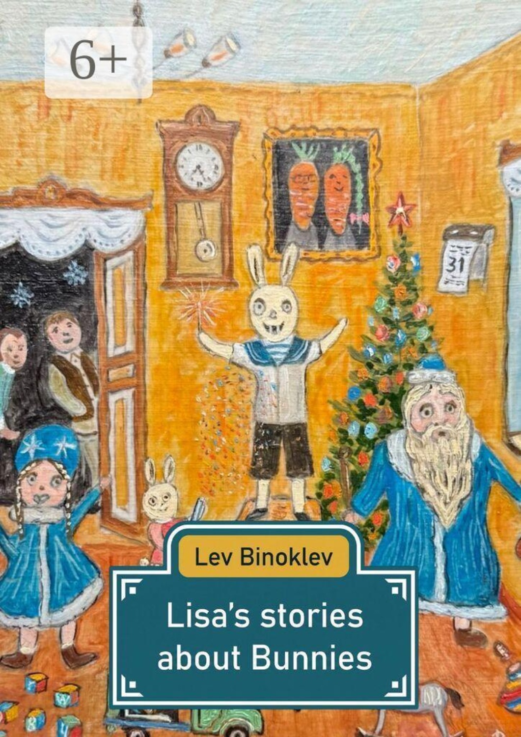 Обложка книги «Lisa’s stories about Bunnies»