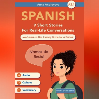 Обложка книги «Vamos de fiesta. Historias de Laura. Español A2.1»