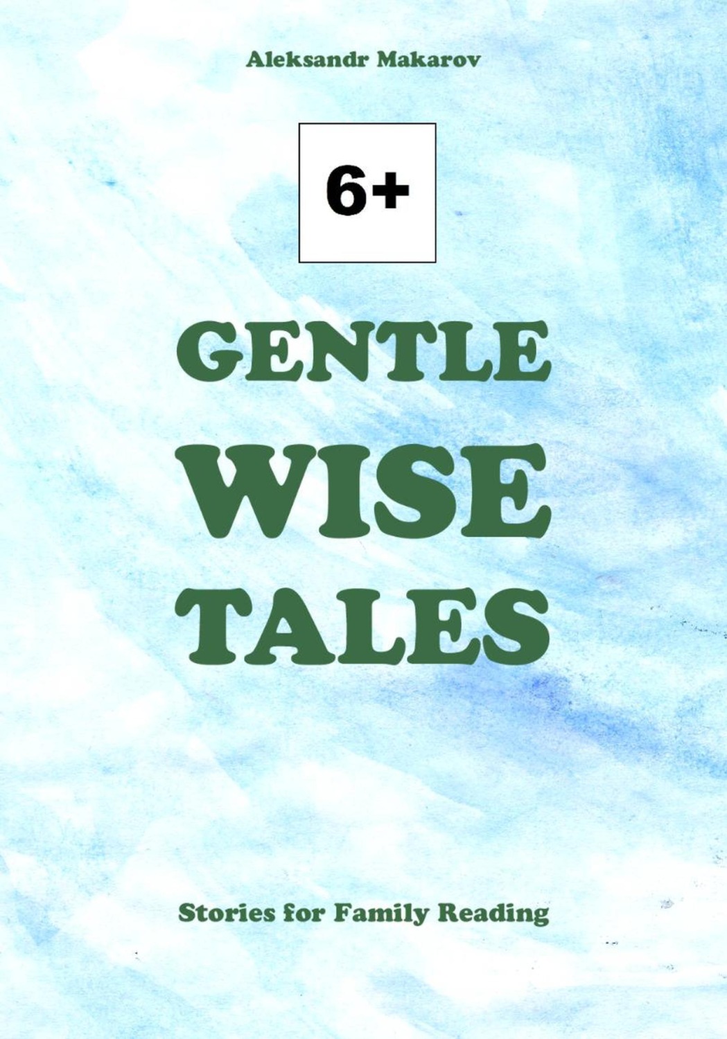 Обложка книги «Gentle Wise Tales»