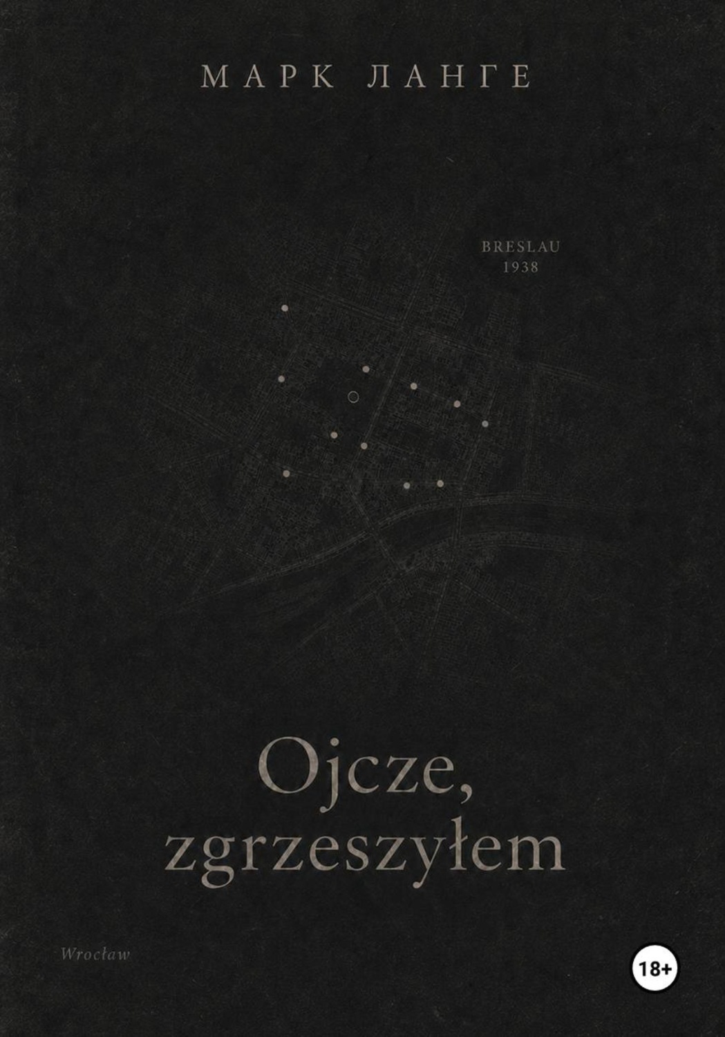 Обложка книги «Ojcze, zgrzeszyłem»