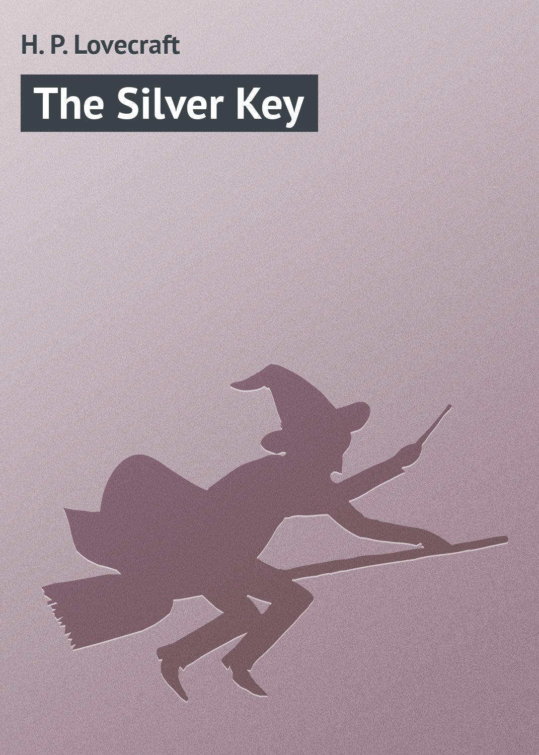 Обложка книги «The Silver Key»