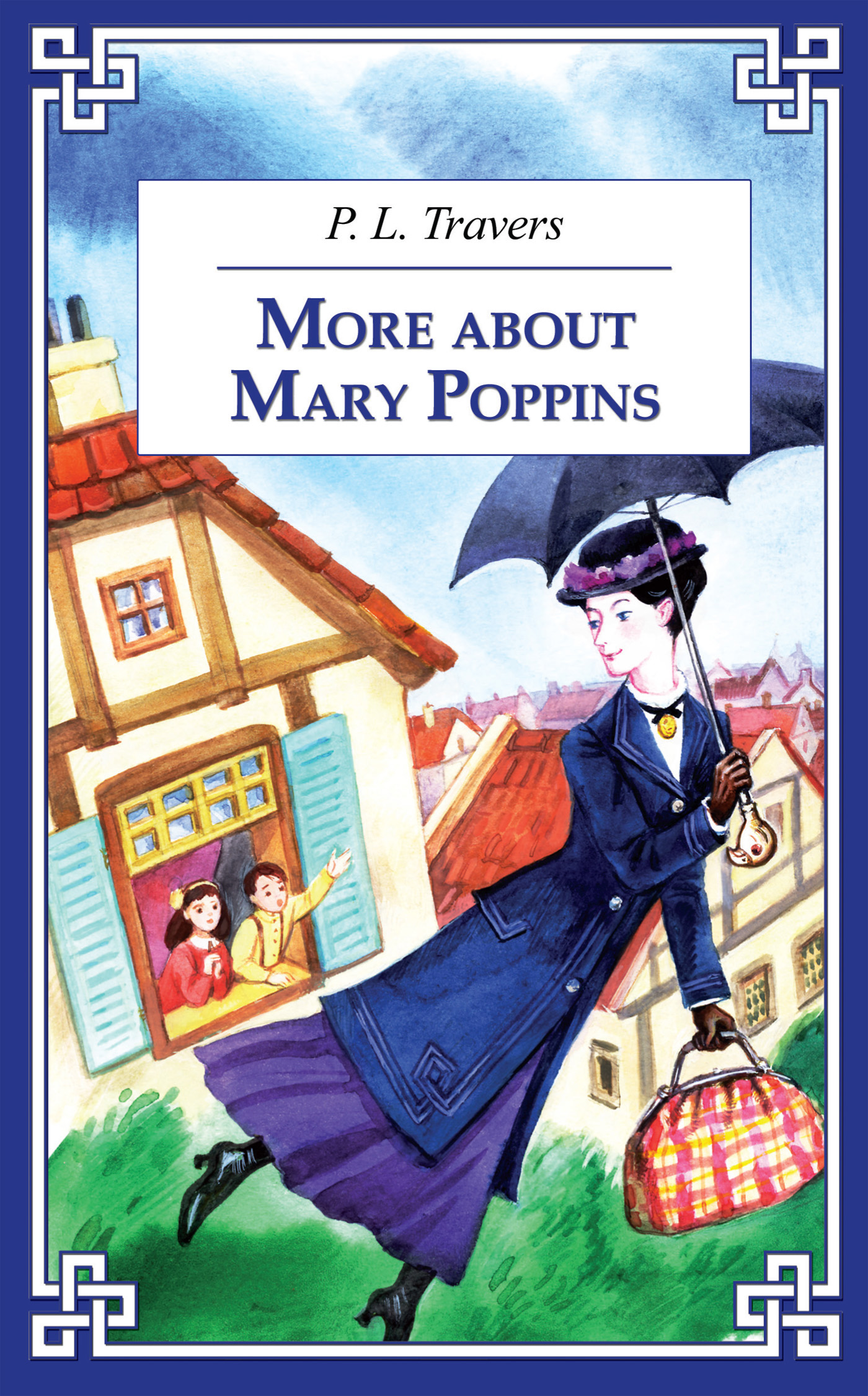 Обложка книги «More about Mary Poppins / И снова о Мэри Поппинз»